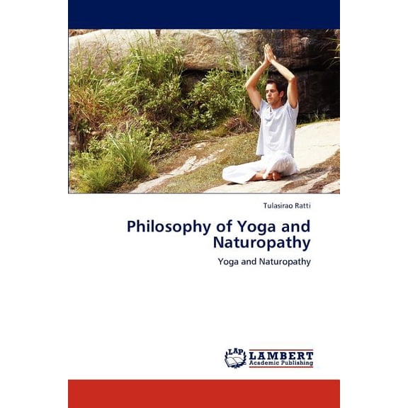 Philosophy of Yoga and Naturopathy (Paperback)