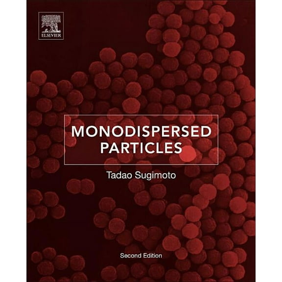 Monodispersed Particles, (Hardcover)