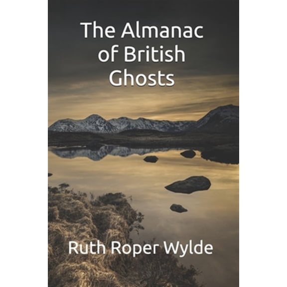 Pre-Owned The Almanac of British Ghosts (Paperback)