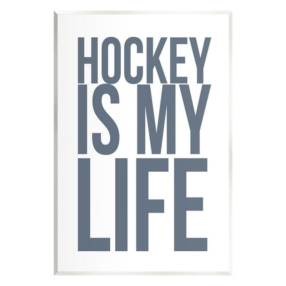 Stupell Industries Hockey Is Life Sports Painting Unframed Art Print Wall Art, 10 x 15