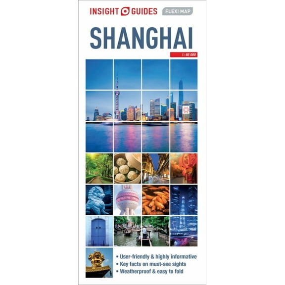 Insight Flexi Maps Insight Guides Flexi Map Shanghai, (Paperback)
