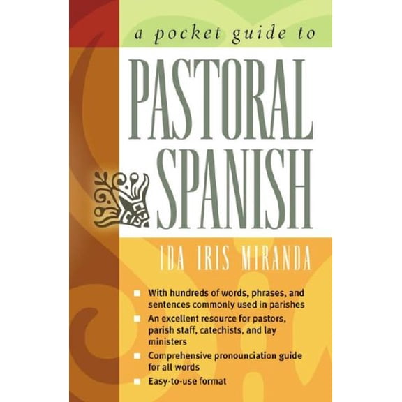 Pre-Owned A Pocket Guide to Pastoral Spanish (Paperback) 1585955825 9781585955824