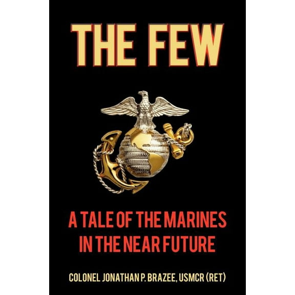 The Few (Paperback)