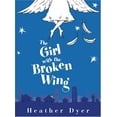 thumbnail image 1 of Pre-Owned The Girl With The Broken Wing (Hardcover) 0439748275 9780439748278, 1 of 1