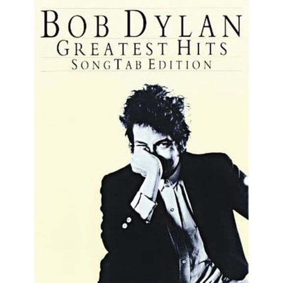 Pre-Owned Bob Dylan - Greatest Hits: Song Tab Edition (Paperback) 0825613272 9780825613272