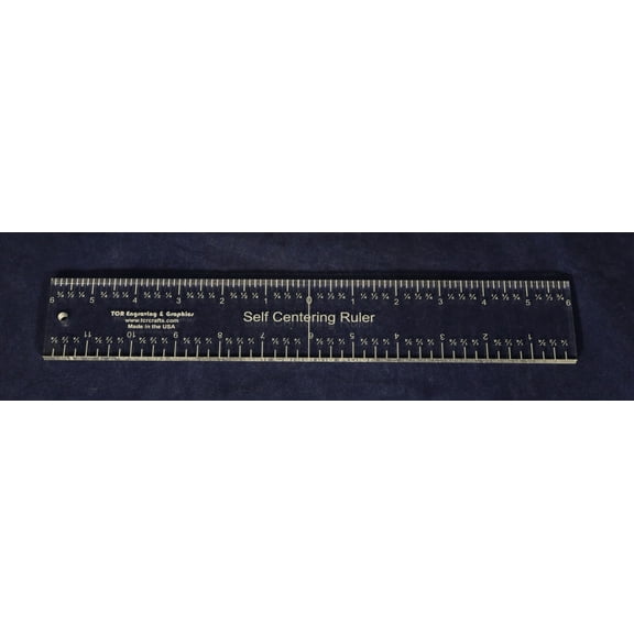Laser Cut Self Centering Ruler 12" - ~1/4" Thick -Imperial