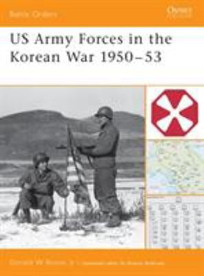 Pre-Owned US Army Forces in the Korean War 1950 53 (Paperback) 1841766216 9781841766218