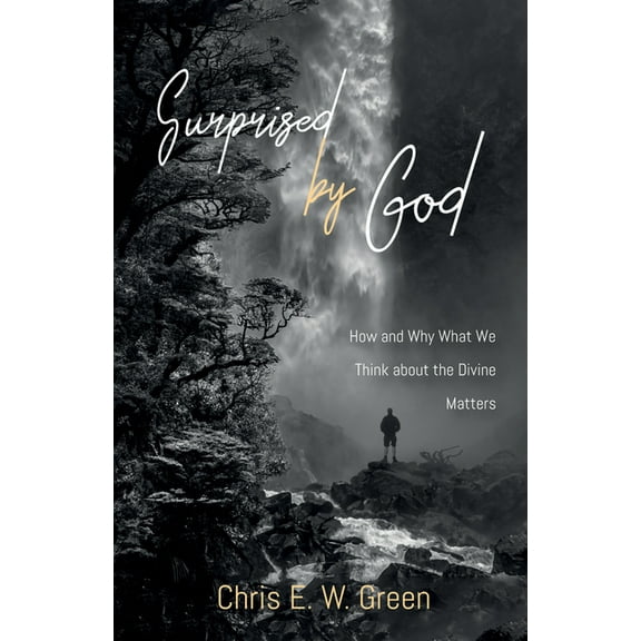 Surprised by God, (Hardcover)