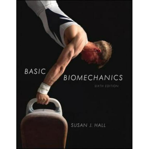 Pre-Owned Basic Biomechanics (Paperback) 0073376442 9780073376448