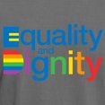 thumbnail image 3 of CafePress - Equality And Dignity T Shirt - Mens Comfort Colors Shirt, 3 of 5