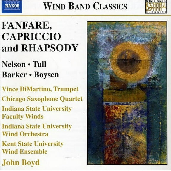 John Boyd - Fanfare Capriccio & Rhapsody - Music & Performance - CD