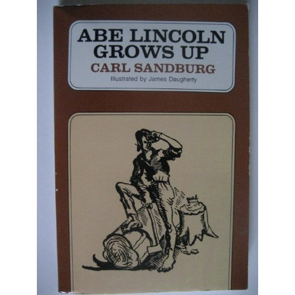 Pre-Owned Abe Lincoln Grows Up (Paperback) 9780156026154