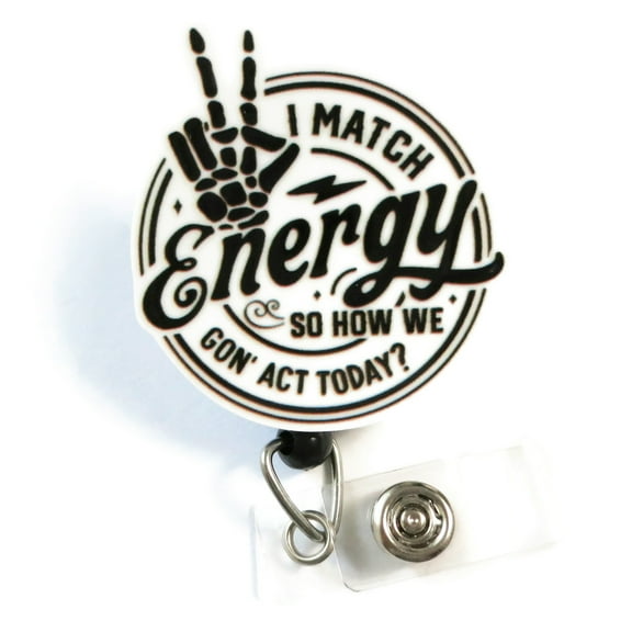 I Match Energy Badge Reel, Funny Skeleton ID Clip, Sarcastic Badge Holder, Mood Badge for Work | Scrapheart
