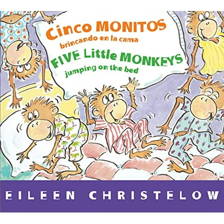 Pre-Owned Five Little Monkeys Jumping on the Bed/Cinco Monitos Brincando En La Cama: Bilingual Spanish-English (Board book) 0544089006 9780544089006