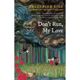 thumbnail image 1 of Don't Run, My Love, 1 of 3