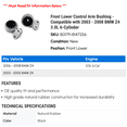 thumbnail image 2 of Front Lower Control Arm Bushing - Compatible with 2003 - 2008 BMW Z4 3.0L 6-Cylinder 2004 2005 2006 2007, 2 of 2