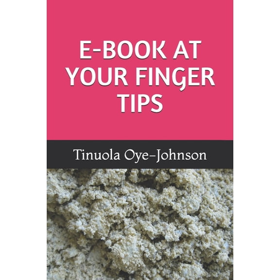 E-Book at Your Finger Tips (Paperback)