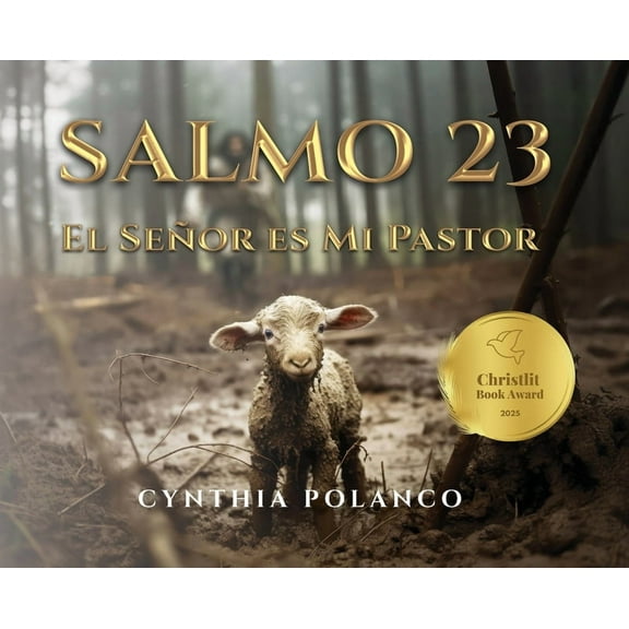 Salmo 23: El Señor es Mi Pastor, (Hardcover)