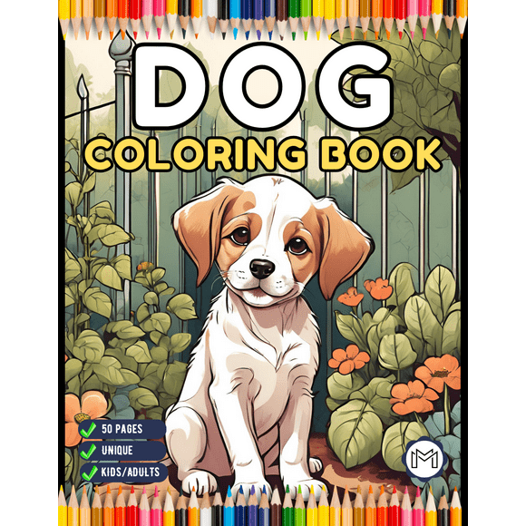 50 Pages Cute Dog Puppy Lover Coloring Book Gift for Adults Kids Boys Girls Teens Men Women Birthday Holiday Present Pet Owner Coloring Book