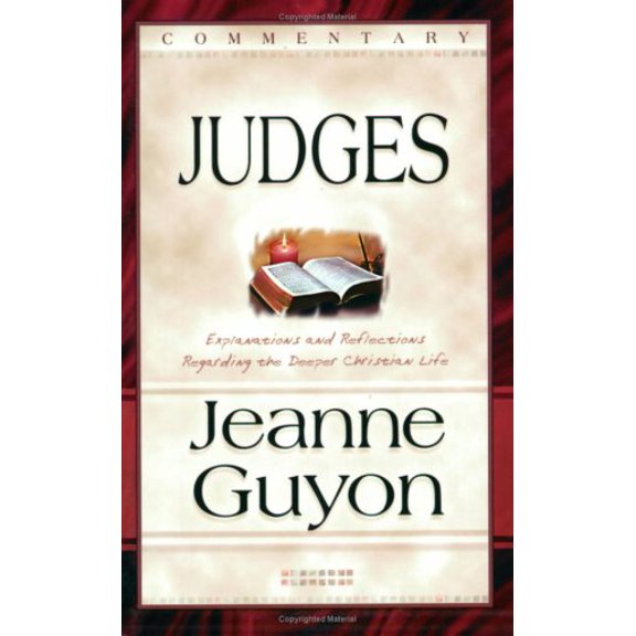 Pre-Owned Comments on the Book of Judges: With Reflections and Explanations Regarding the Deeper Christian Life (Paperback) 0940232553 9780940232556