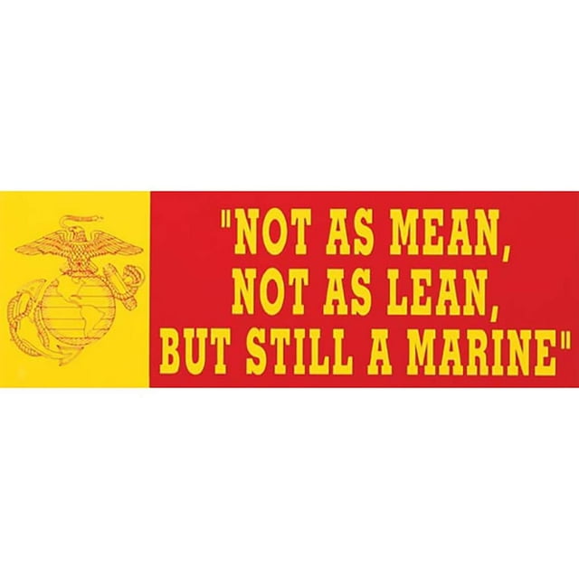 Mitchell Proffitt Not As Mean, Not As Lean, Still A Marine 9"x3" Bumper Sticker