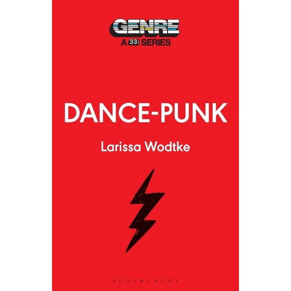Genre: A 33 1/3 Dance-Punk, (Paperback)