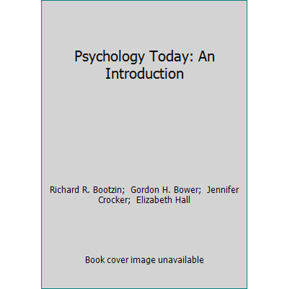 Pre-Owned Psychology Today: An Introduction (Hardcover) 007006539X 9780070065390