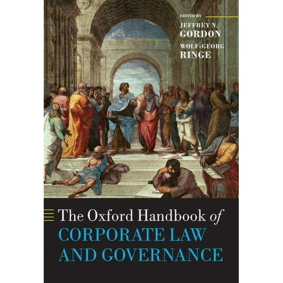The Oxford Handbook of Corporate Law and Governance, (Paperback)