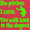 thumbnail image 3 of CafePress - SHE PITCHES, I CATCH Women's Dark T Shirt - Women's Traditional Fit Dark T-Shirt, 3 of 4