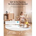 thumbnail image 3 of virtavo Pet Camera for Dogs & Cats, Indoor Security Camera with 360° PTZ, Smart Motion Tracking, 2‑Way Audio, Night Vision, Dual‑Lens Two Views in One, No Monthly Fee, 2.4GHz WiFi, 3 of 8