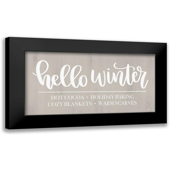Imperfect Dust 14x9 Black Modern Framed Museum Art Print Titled - Hello Winter