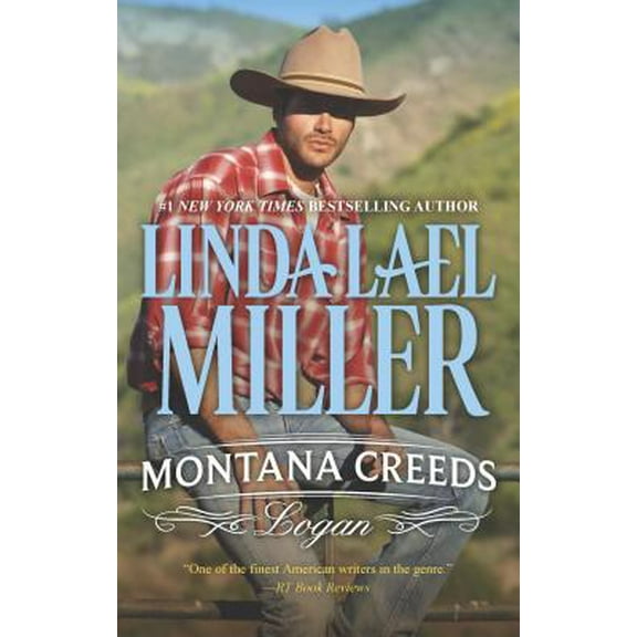 Pre-Owned Montana Creeds: Logan (Mass Market Paperback) 0373788452 9780373788453