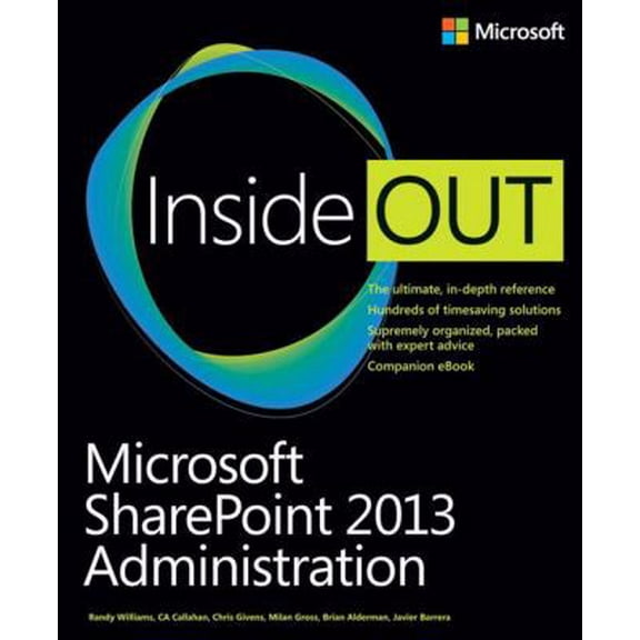 Pre-Owned Microsoft SharePoint 2013 Administration Inside Out (Paperback) 0735675392 9780735675391