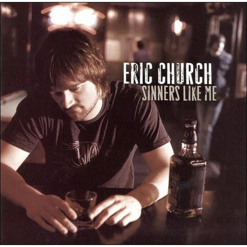 Eric Church - Sinners Like Me