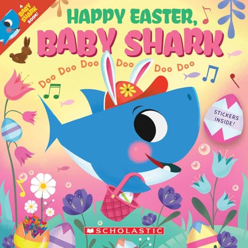 Pre-Owned Happy Easter, Baby Shark!: Doo Doo Doo Doo Doo Doo (A Baby Shark Book), 9781338795011, 1338795015, Paperback, 1 edition