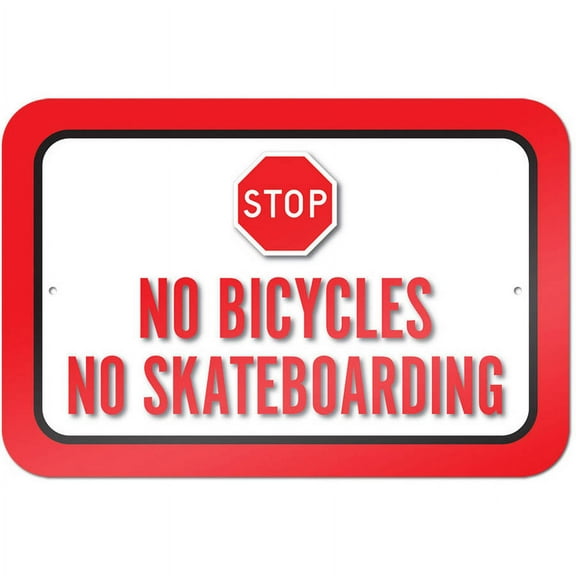 No Bicycles No Skateboarding Sign