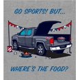 thumbnail image 2 of Go Sports! But Where's the Food? Adult Heather Gray Long Sleeve Hoodie-Medium, 2 of 3