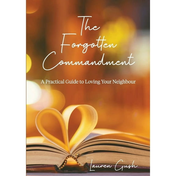 The Forgotten Commandment (Paperback)