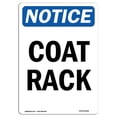 thumbnail image 1 of SignMission OS-NS-A-1218-V-10699 12 x 18 in. OSHA Notice Sign - Coat Rack, 1 of 1
