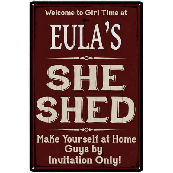 EULA'S She Shed Red Sign Lady Cave Sign 16 x 24 Matte Finish Metal 116240088441