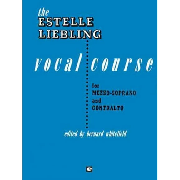 The Estelle Liebling Vocal Course (Paperback)