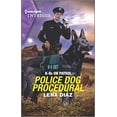 thumbnail image 1 of Pre-Owned Police Dog Procedural (Mass Market Paperback) 1335582231 9781335582232, 1 of 1