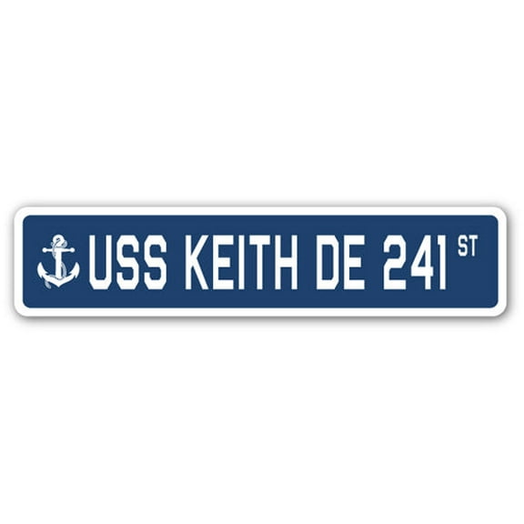 USS KEITH DE 241 Street Sign us navy ship veteran sailor gift