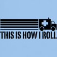 thumbnail image 3 of CafePress - This Is How I Roll Light T Shirt - Men's Classic Graphic T-Shirt, 3 of 4