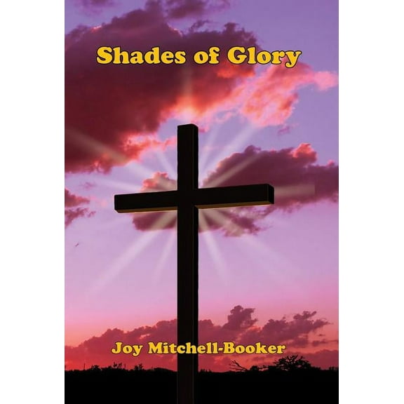 Shades of Glory (Hardcover)