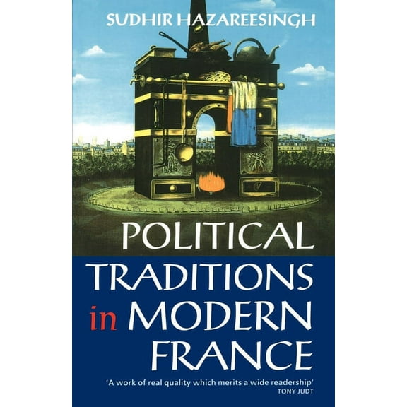 Political Traditions in Modern France, (Paperback)