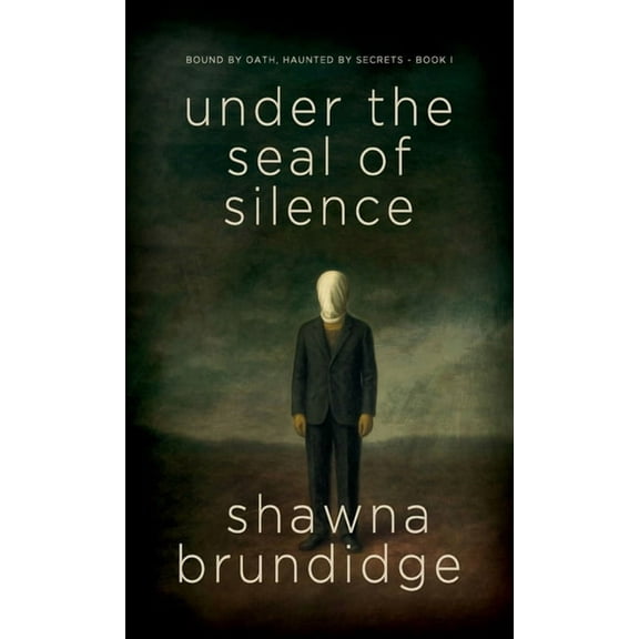 Under The Seal of Silence Book 1, (Hardcover)