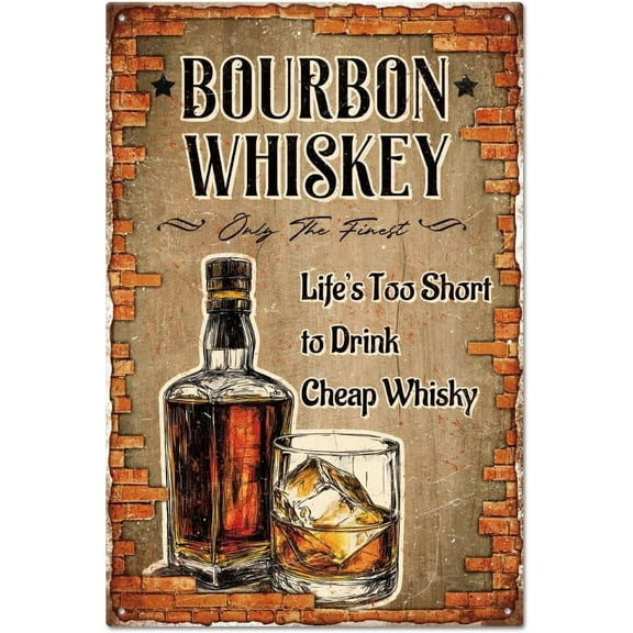 1pc "Life's Too Short to Drink Cheap Whisky" Vintage Bourbon Whiskey Metal Tin Sign 12x8in/30x20cm Art Plaque Poster Wall Decor for Bar Club Restaurant Cafe
