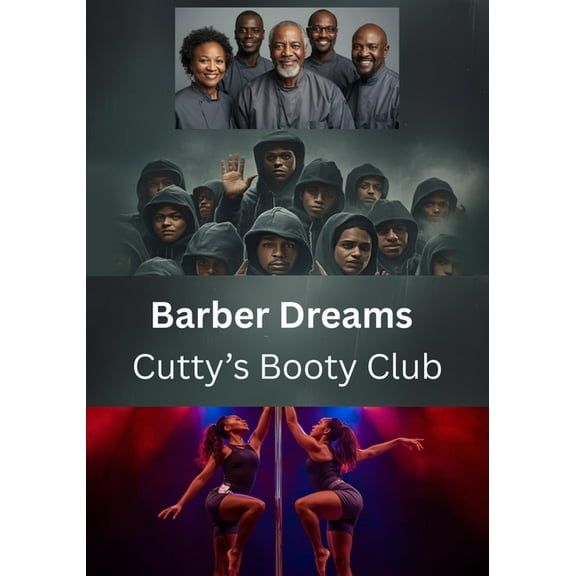 Barber Dreams Cutty's Booty Club, (Paperback)
