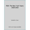F. D. R. : The New York Years, 1928-1933, Used [Paperback]
